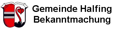 Gemeinde Halfing - Bekanntmachungen